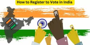 How to Register to Vote in India | भारत में वोटर बनने की पूरी गाइड